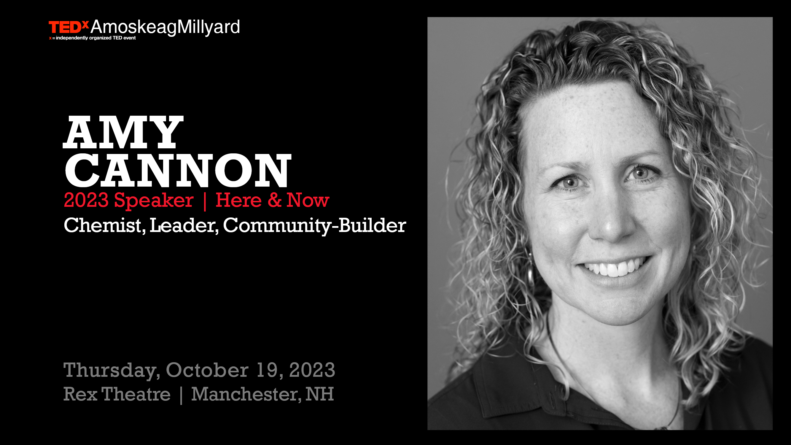 Graphic features Amy Cannon, a 2023 speaker at TEDxAmoskeagMillyard. Thursday, October 19, 2023.