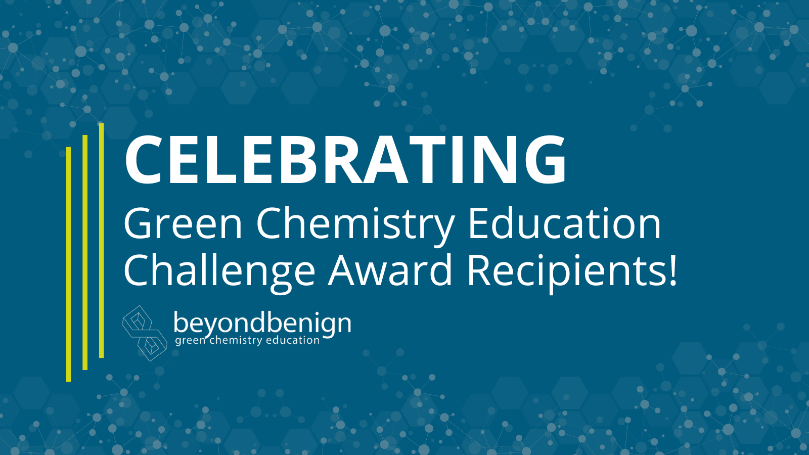 Celebrating Green Chemistry Education Challenge Award Recipients!