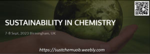Against a photograph of a hand holding the globe reads: Sustainability in Chemistry, 7-8 Sept, 2023 Birmingham, UK