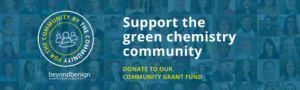 Support The Green Chemistry Community