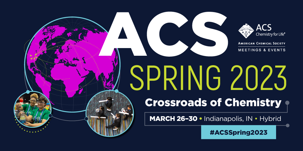 ACS Spring National Meeting 2023